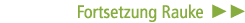 Fortsetzung Rauke ￼ ￼