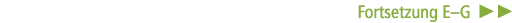 Fortsetzung E–G ￼ ￼