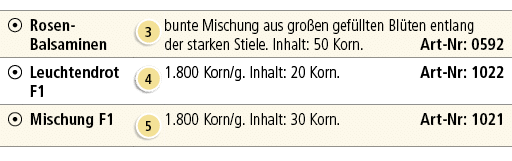 ￼,Rosen Balsaminen,￼,bunte Mischung aus gro en gef llten Bl ten entlang der starken Stiele. Inhalt: 50 Korn. Art Nr: ...