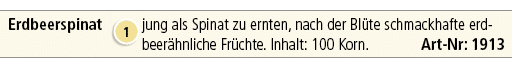 Erdbeerspinat,￼,jung als Spinat zu ernten, nach der Bl te schmackhafte erdbeer hnliche Fr chte. Inhalt: 100 Korn. Art...
