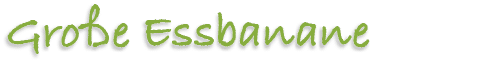 Gro e Essbanane