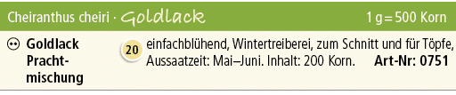 Cheiranthus cheiri · Goldlack 1 g = 500 Korn,￼,Goldlack Pracht­mischung,￼,einfachbl hend, Wintertreiberei, zum Schnit...